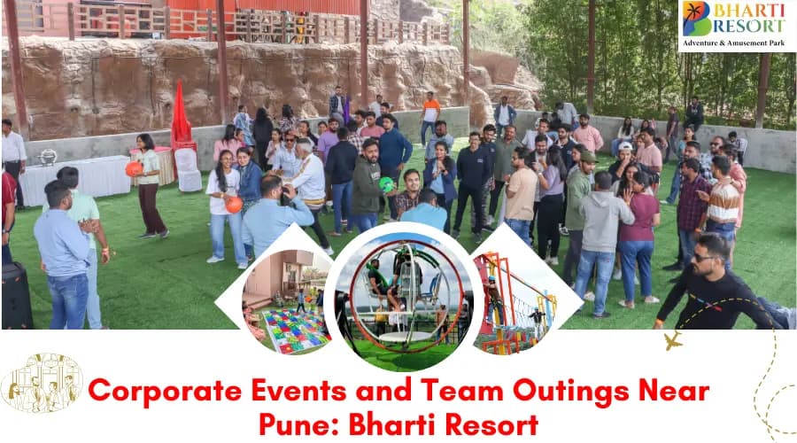 A PERFECT RESORT FOR CORPORATE EVENTS AND TEAM OUTINGS NEAR PUNE